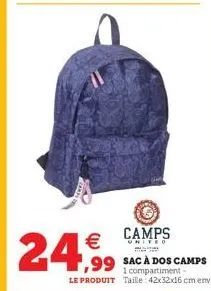 camps  un  24.99 sacă dos camps  1 compartiment -  le produit taille: 42x32x16 cm env. 