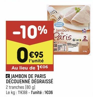 jambon de paris découenné dégraissé