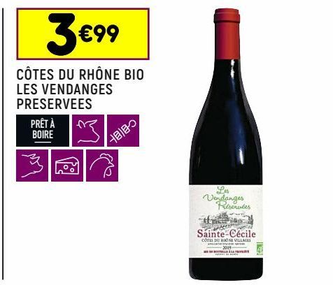 Côtes du rhône bio les vendanges preserves