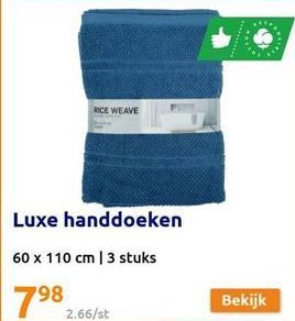 RICE WEAVE  Luxe handdoeken  60 x 110 cm | 3 stuks  798  2.66/st  Bekijk 