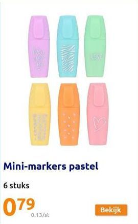 W  CUMSAN  Mini-markers pastel  0.13/st  SOUS  Bekijk 