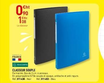 FRANCE  Cht  €ttc  Le casseur  EXACOMPTA  CLASSEUR SOUPLE  Format A4. Dos de 2 cm. 4 anneaux.  En polypropylène 5/10e souple et opaque, antitache et anti-rayure Ref. 311438 - Noir Ref. 311453-Bleu 