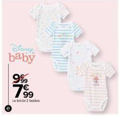 baby 999 7€  799⁹  Le lot de 2 bodies 