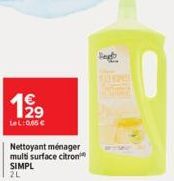 199⁹  LeL: 0,65 €  Nettoyant ménager multi surface citron SIMPL 2L 