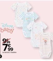 baby 999 7€  799⁹  Le lot de 2 bodies 