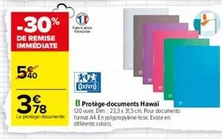-30%  de remise immediate  5%  398  protège-documents hawai  120 vues. dim.: 23,3 x 31,5 cm. pour documents le protege-documents format a4. en polypropylene lisse. existe en différents coloris  fabric