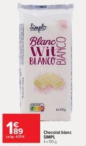 Home S  19⁹9  Lekg: 4,73 €  Simply  Blanc Witz  BLANCO  4x100g  Chocolat blanc SIMPL 4x100g 