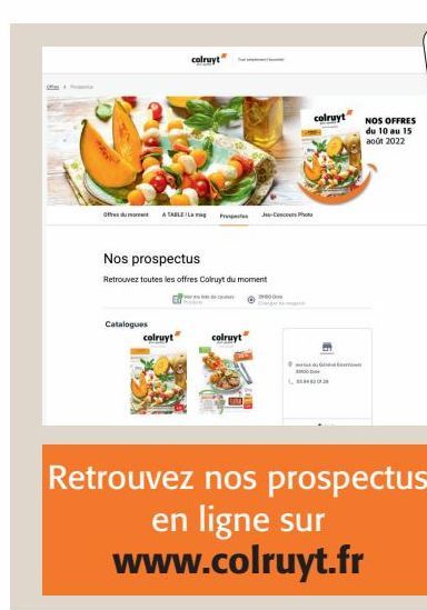 Retrouvez nos prospectus en ligne sur www.colruyt.fr