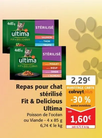 repas pour chat stérilisé fit et délicious ultima