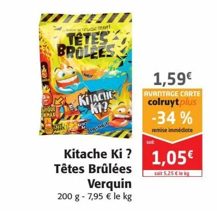 ki tache ki têtes brulées verquin