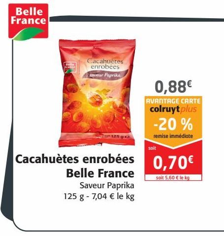 Cacahuètes enobées Belle France