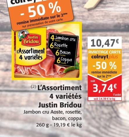 L'Assortiment 4 variétés Justin Bridou