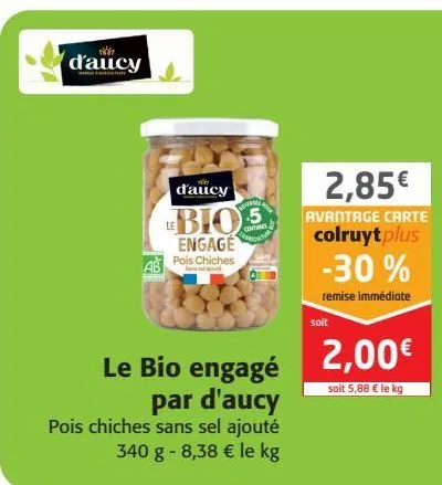 le bio engagé par d'aucy