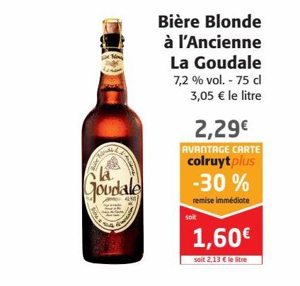 Bière blonde à l'Ancienne La Goudale