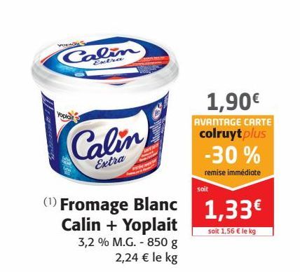 Fromage Blanc Calin + yoplait 