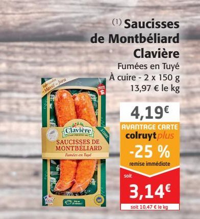 Saucisses de Montbéliard Clavière