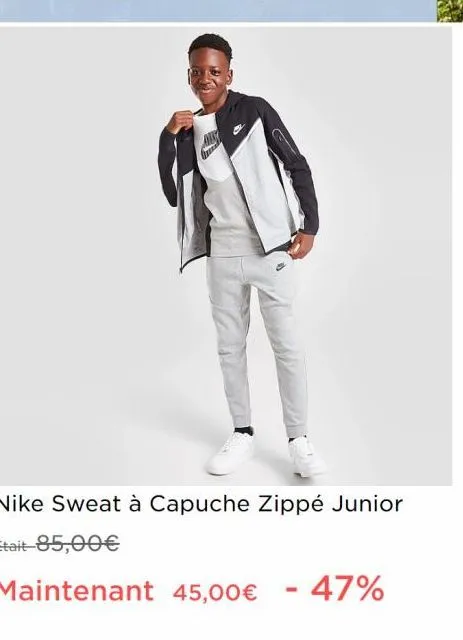 an  q  nike sweat à capuche zippé junior était-85,00€  maintenant 45,00€ - 47% 