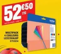 5250  காணl te  multipack 4 couleurs lc223valbp  8793654  bothe 