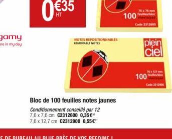 NOTES REPOSITIONNABLES REMOVABLE NOTES  100  N.N.  Code 2312600  plein ciel  26 127 mm  100  Code 2312900 