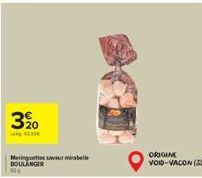 320  Meringuettes saveur mirabelle BOULANGER  ORIGINE VOID-VACON (SS) 