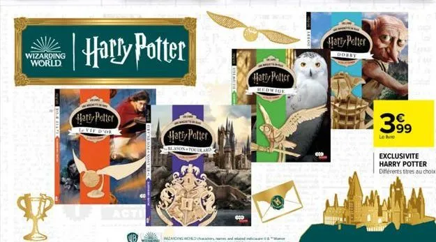 wizarding world  harry potter  1.vif d'or  acti  s blason poudlard  harry potter  blason poudlard  harry potter  hedwige  and and indica  hari polter  dobby  399⁹  le livre  exclusivite harry potter d