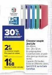 fyricdan france  oxford  30%  d'économies  2%  le casseur souple prix payé encaisse  18  remise ficte dute  classeur souple 2nd life dos 40mm dim: 28 x 32 cm en polypropylène couverture avec un grain 