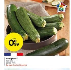 Lekg  099  Courgette  Catégorie 1 Calibre 1421 Au rayon Fruits et légumes  FRUITS LOCUINES 