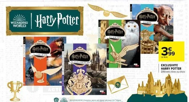 wizarding world  hatiy potter  l. vif d'or  acti  harry potter  harry potter  blason poudlard  thenger  harry potter  hedwige  harry potter  dobby  399  le livre  exclusivite  harry potter  différents