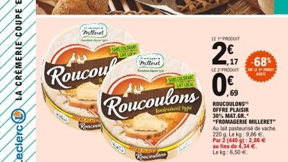 Milleret  Roucou  HIT PLASM Ronco  SAN COLDEANT TAT  Fransa's Milleret  Roucoulons  londrement type  SNART Roncordans  SANS COLORANT  LE PRODUIT  2€7  1,17 -68%  SON LE PR  ACHTE  LE 2'PRODUIT  ,69  R