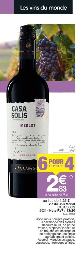 Les vins du monde  KACASA SO  CASA SOLÍS  MERLOT  Chile  el quien vijando de contend ses on herid  Sel a quien la  de rimiento y t  stre case where to buye  from  VINO DE CHILE  6P  VIÑA CASA SO  VIND