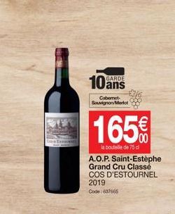 10 ans  Cabernet Sauvignon Merlot  165€  la bouteille de 75 d  A.O.P. Saint-Estèphe Grand Cru Classé COS D'ESTOURNEL 2019 Code:637665 