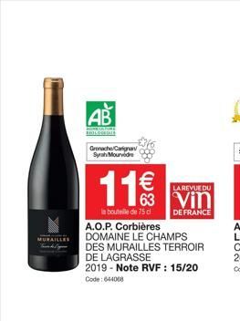 MURAILLES  AB  HOWER PLE BOLOSSAL  Grenache/Carignan Syrah Mourvide  11€€€  888  la bouteille de 75 cl  LA REVUE DU  63 Vin  DE FRANCE  A.O.P. Corbières DOMAINE LE CHAMPS DES MURAILLES TERROIR DE LAGR