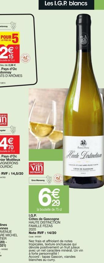 Gi (11)  LA REVUE DU  Vin  DE FRANCE  Gros Manseng  Les I.G.P. blancs  29  la bouteille de 75 cl  I.G.P.  Côtes de Gascogne HAUTE DISTINCTION FAMILLE FEZAS 2020  Note RVF : 14/20 Code: 645581  3  FF  