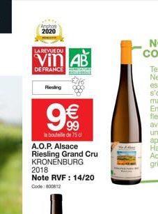 Amphore  2020  LA REVUE DU  Vin AB  DE FRANCE  SIOLOGIQUE  Riesling  O  99  la bouteille de 75 d  A.O.P. Alsace Riesling Grand Cru KRONENBURG  2018 Note RVF : 14/20  Code: 800812 