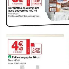 le lot de 250  €  40  ℗ pailles en papier 20 cm  blanc - kraft  codes: 820645-820830  0,02€  la palle  50 