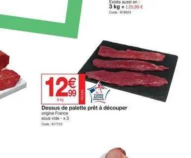 12€€  dessus de palette prêt à découper origine france sous vide - x 3 code: 917723 