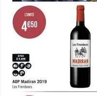 l'unite  4€50  as an  000  aop madiran 2019 les frondeurs  les freeden  madiran 