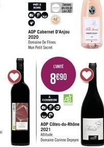 pot BOIRE  AOP Cabernet D'Anjou 2020  Domaine De Flines Mon Petit Secret  CONSERVER  000  L'UNITÉ  8€90  Concours  des vins de  AOP Côtes-du-Rhône 2021 Attitude Domaine Corinne Depeyre  AB 