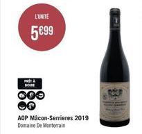 PRET BOIRE  L'UNITÉ  5€99  AOP Mâcon-Serrieres 2019 Domaine De Monterrain 