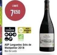 L'UNITE  7€50  188  CONSERVER  OR  AOP Languedoc Grès de Montpellier 2018 Mas De Lunes  LUNES 