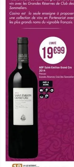 casino est la seule enseigne à proposer une collection de vins en partenariat avec les plus grands noms du vignoble français.  club di sommels  imavi  2014  saint-émilion grand cru  en  l'unité  19€99