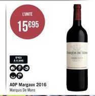 L'UNITÉ  15€95  DICI ASANS  000  AOP Margaux 2016 Marquis De Mons  agus De Mo 