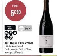 L'UNITÉ  5€50  POTA BOIRE  000  AOP Duché d'Uzes 2020 Famille Montescaud  Existe aussi en Rose et Blanc à des prix différents  Gard 2021 