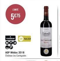 L'UNITÉ  5€75  CONSERVER  COO  AOP Médoc 2018 Chateau Les Carregades  Paris 2020  