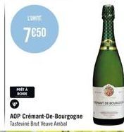 L'UNITE  7€50  BOIRE  AOP Crémant-De-Bourgogne Tasteviné Brut Veuve Ambal 