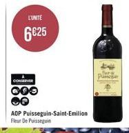 L'UNITÉ  6€25  CONSERVER  000  AOP Puisseguin-Saint-Emilion Fleur De Puisseguin  T  Pa 