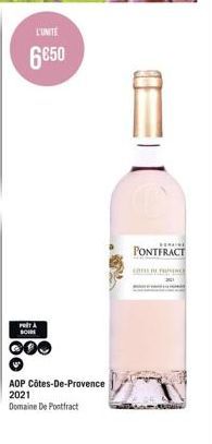 L'UNITÉ  6€50  PRIT A BOIN  000  AOP Côtes-De-Provence 2021 Domaine De Pontfract  SEMINE  PONTFRACT  CATEI DE FRANCE 