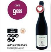 L'UNITÉ  9€99  AS ANS  000  AOP Morgon 2020 Domaine Bel Avenir  MORGON 