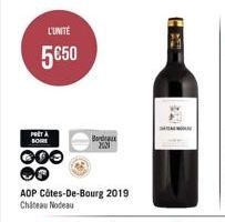 L'UNITÉ  5€50  PRET A BOIRE  000  AOP Côtes-De-Bourg 2019 Chateau Nodeau  Bordeaux  