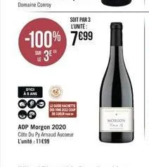 dici as and  ooo do  -100%7€99 3e  soit par 3 l'unité:  decour  aop morgon 2020  cute du py arnaud ascoeur  l'unité: 1199  morgon 